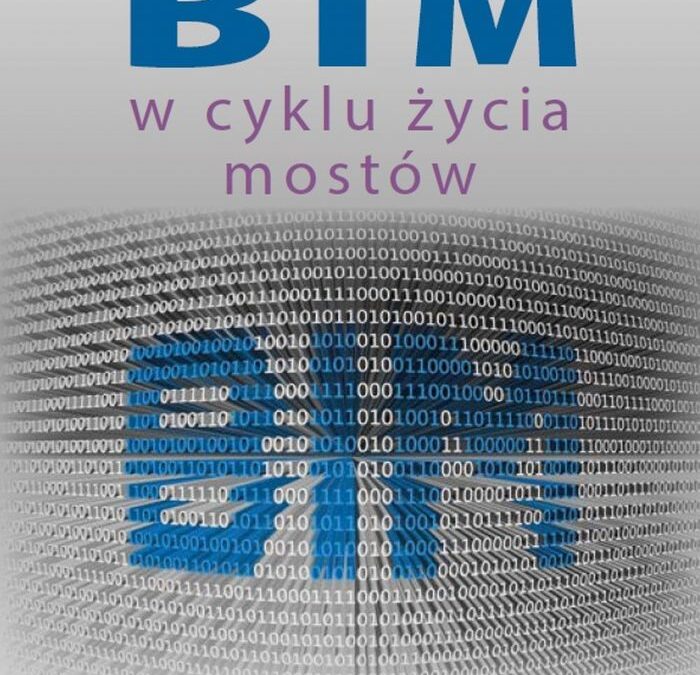 BIM w cyklu życia mostów